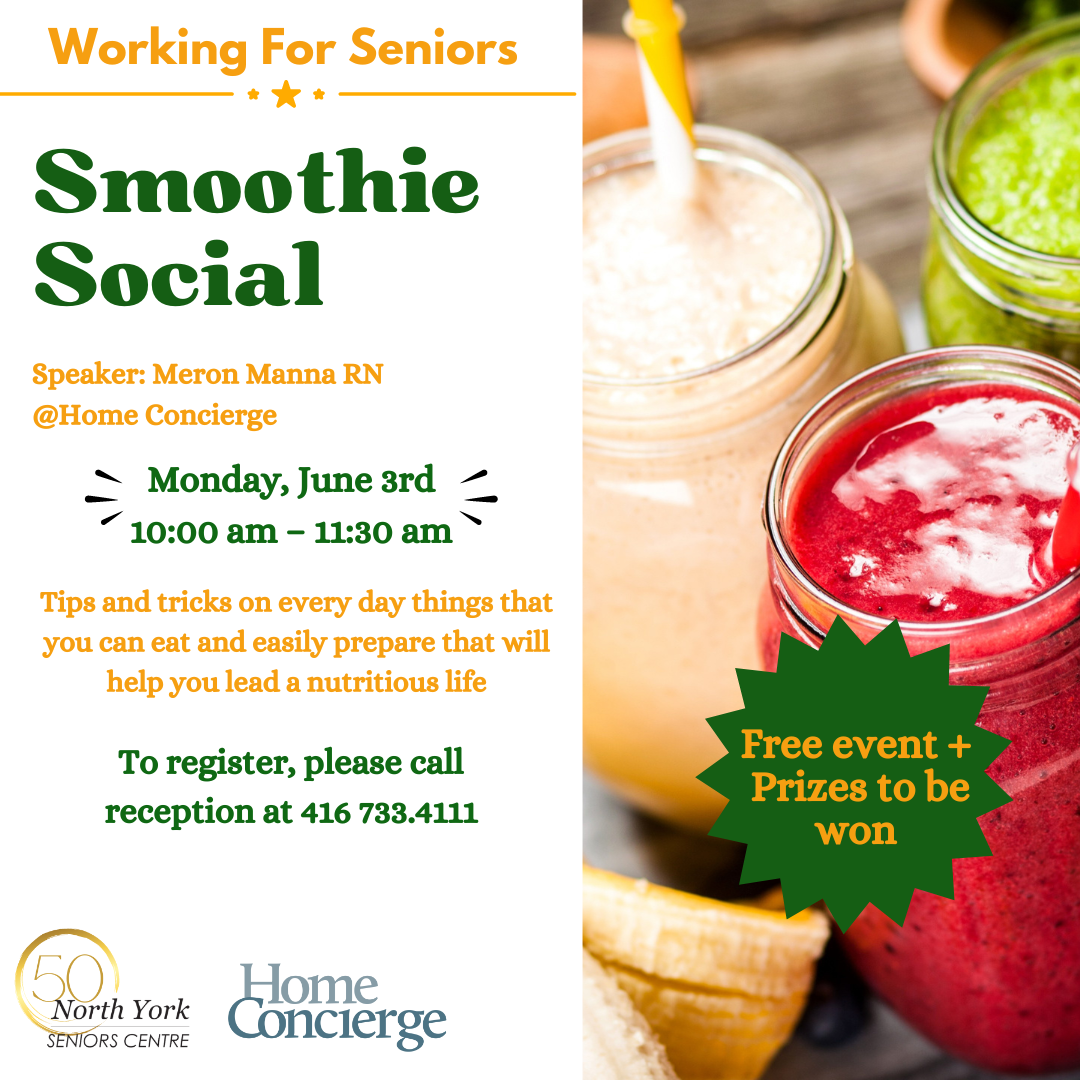 Prmotion on our Smoothie Social Event for Seniors Month,
